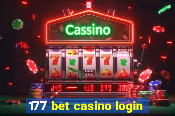 177 bet casino login