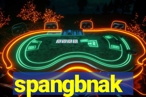 spangbnak