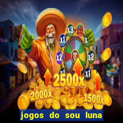 jogos do sou luna crie seus patins