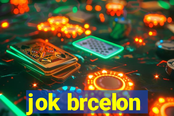jok brcelon