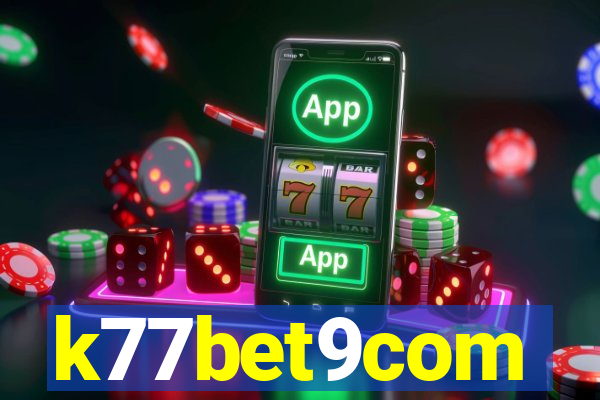 k77bet9com