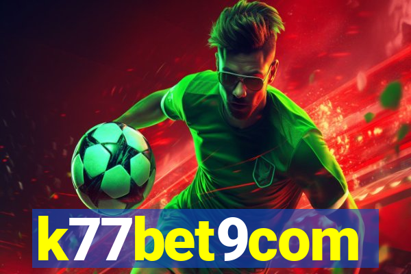 k77bet9com