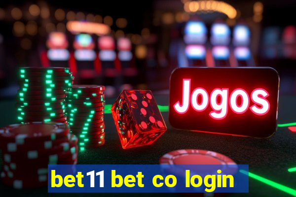 bet11 bet co login