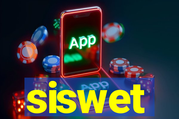 siswet