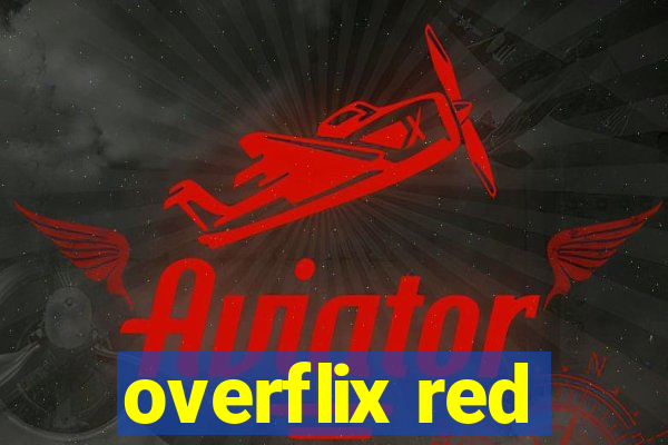 overflix red