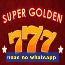 nuas no whatsapp