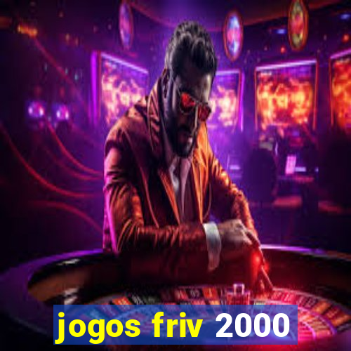 jogos friv 2000