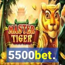 5500bet.
