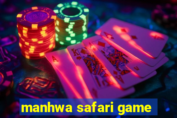 manhwa safari game
