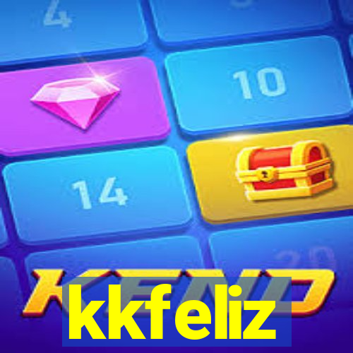 kkfeliz