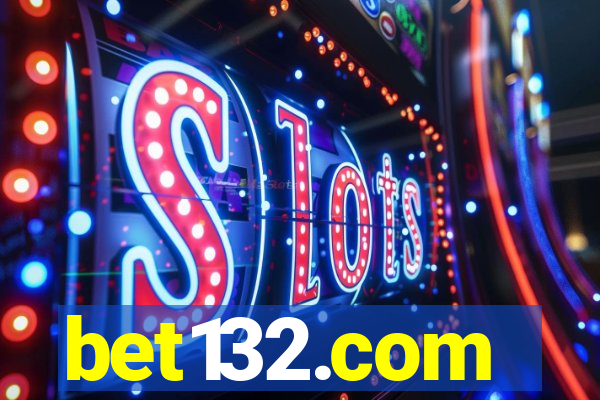 bet132.com