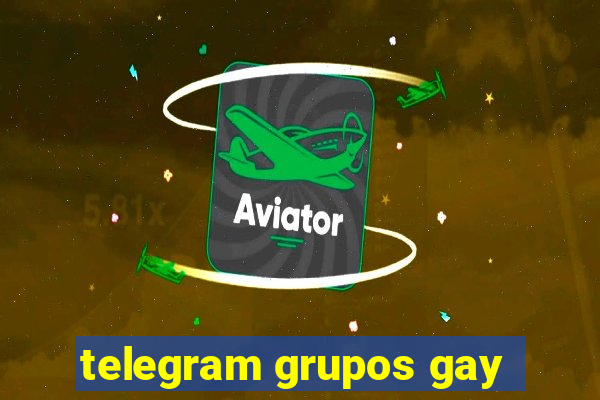 telegram grupos gay