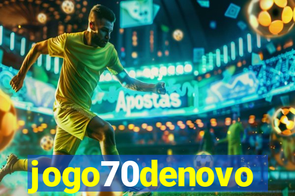 jogo70denovo