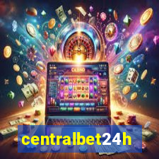 centralbet24h