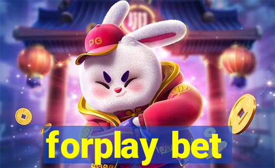 forplay bet