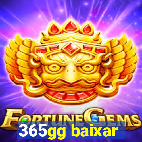 365gg baixar