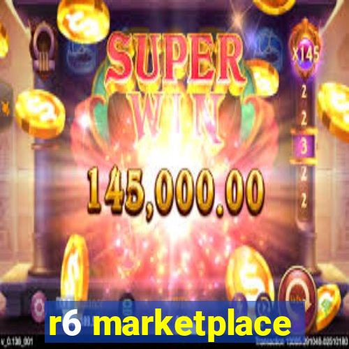 r6 marketplace