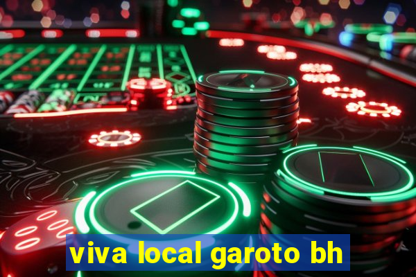 viva local garoto bh