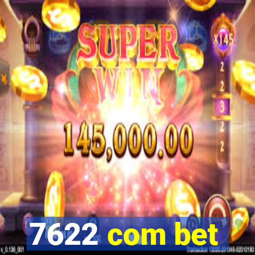 7622 com bet