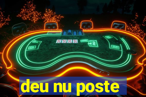 deu nu poste
