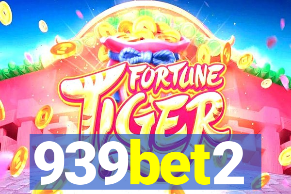 939bet2