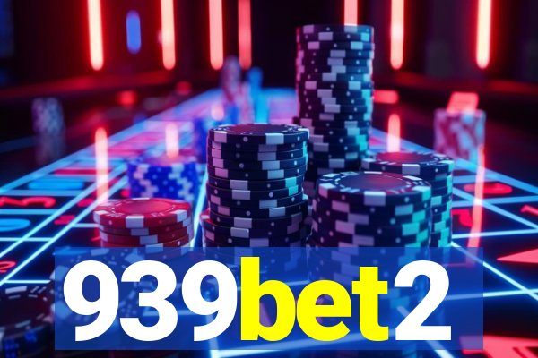 939bet2