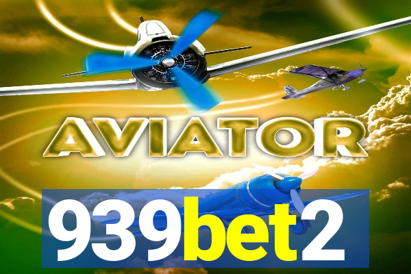939bet2