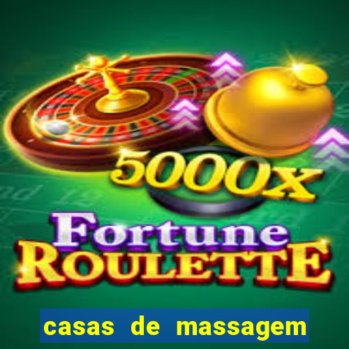 casas de massagem porto alegre