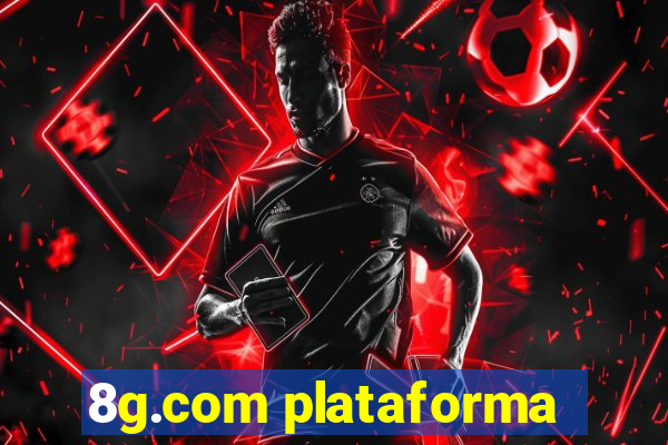8g.com plataforma