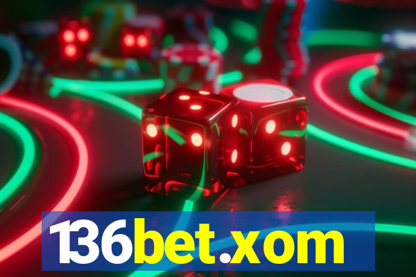 136bet.xom