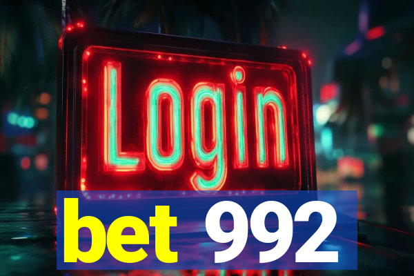 bet 992