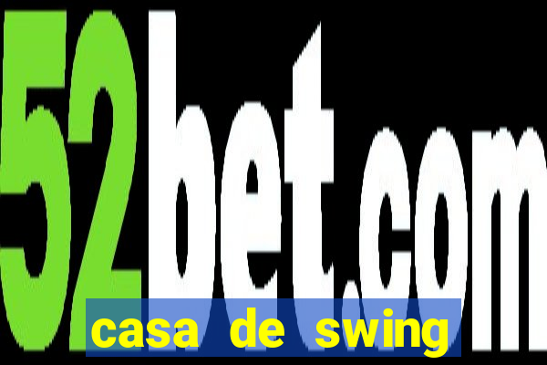casa de swing campo grande ms