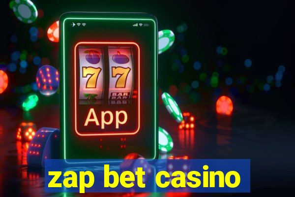 zap bet casino