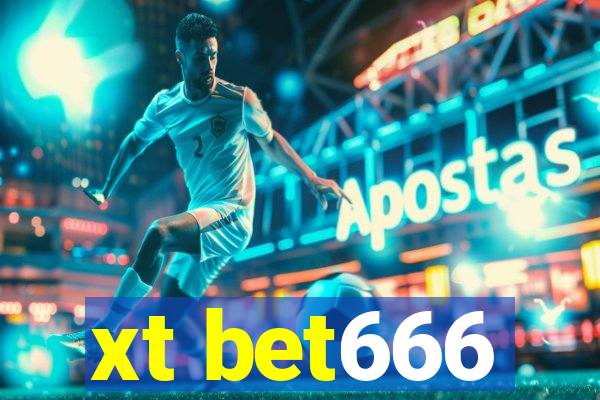 xt bet666
