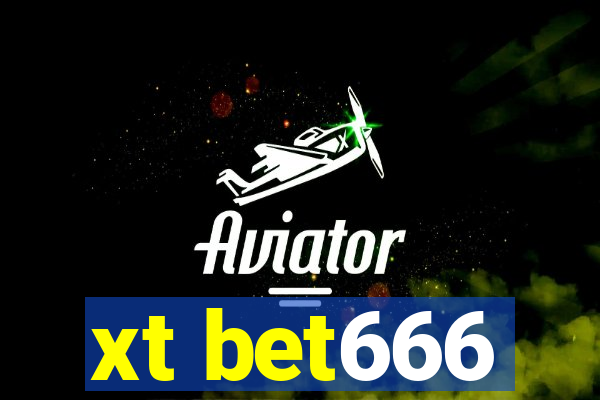 xt bet666