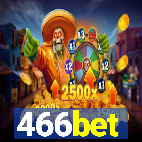 466bet
