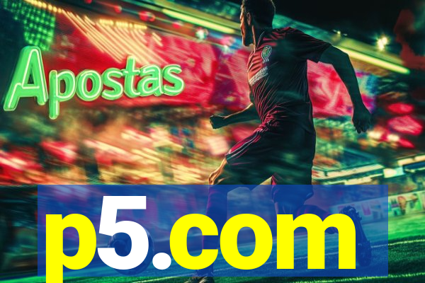 p5.com