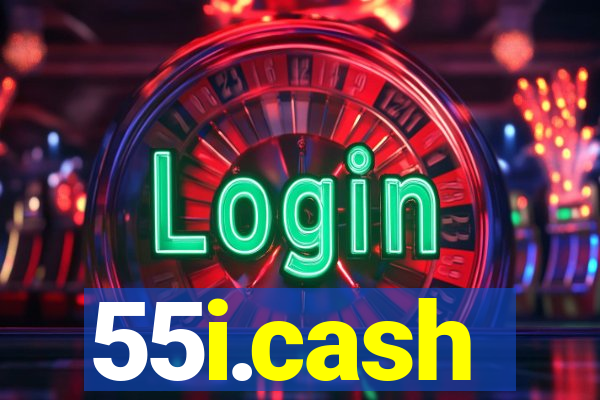 55i.cash