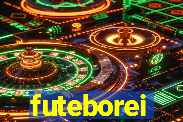 futeborei