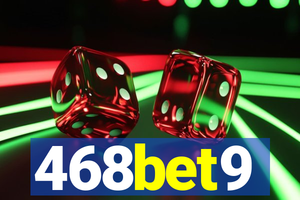 468bet9