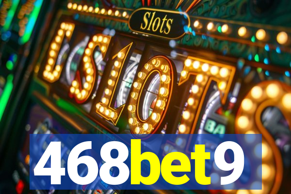 468bet9
