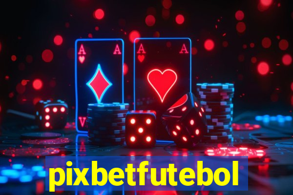 pixbetfutebol