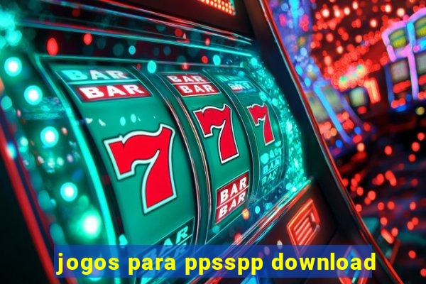 jogos para ppsspp download