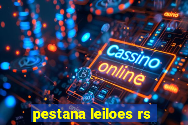 pestana leiloes rs