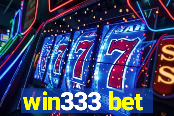 win333 bet