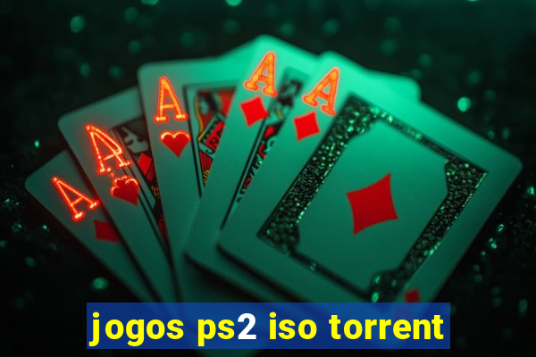 jogos ps2 iso torrent