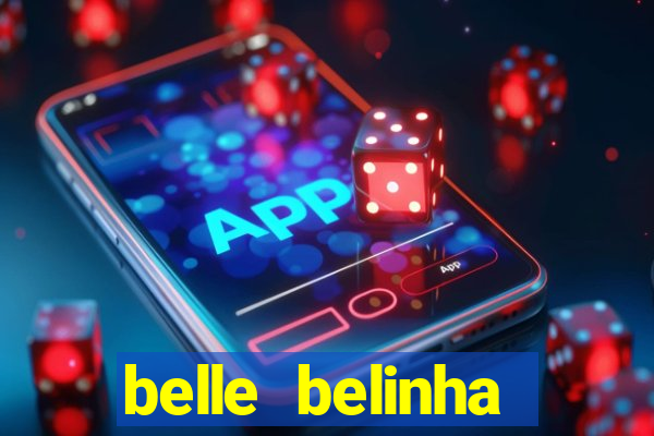 belle belinha vazados porn