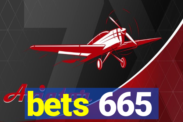 bets 665
