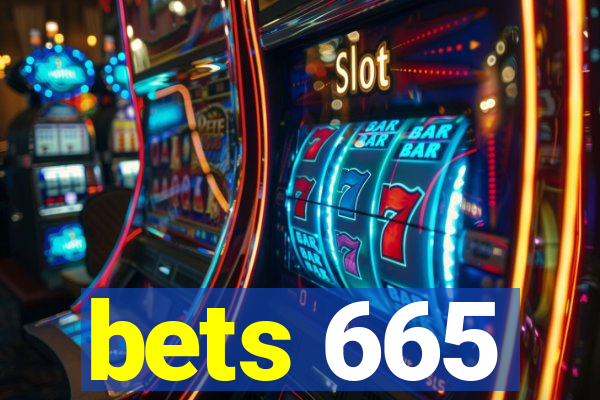 bets 665
