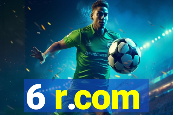 6 r.com